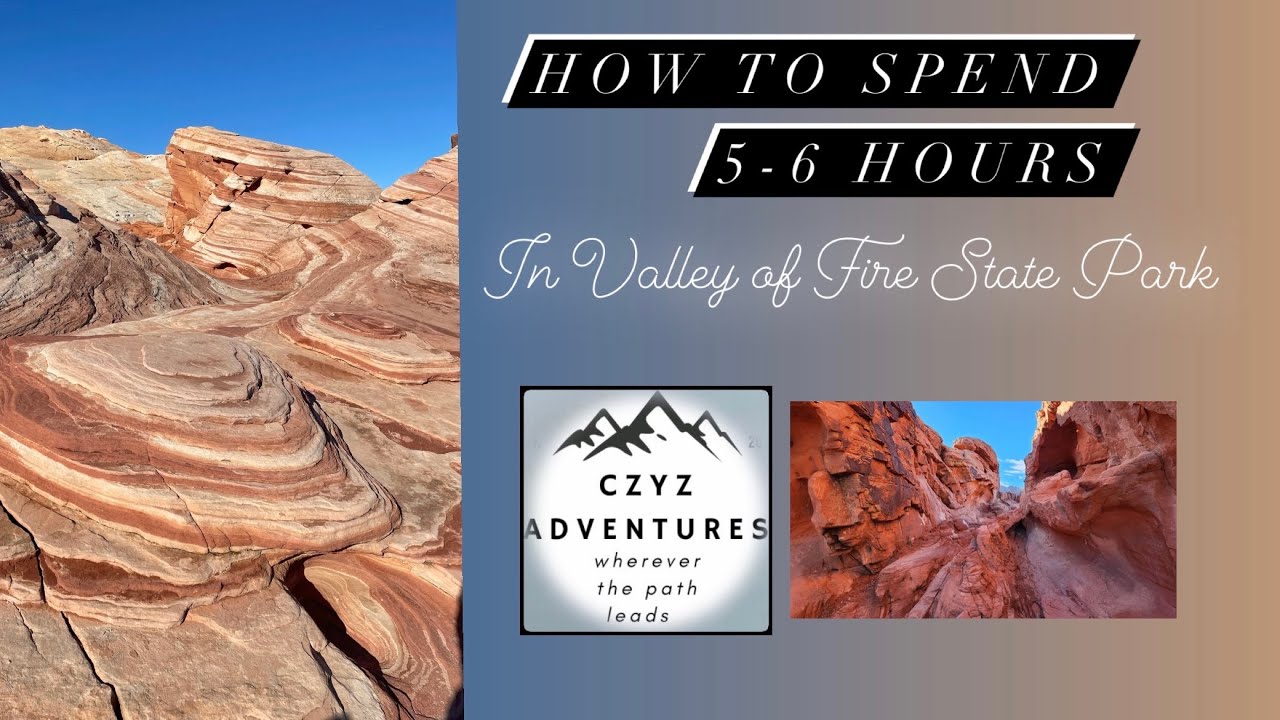 Valley of Fire State Park - Day hikes & Scenic stops @CzyzAdventures
