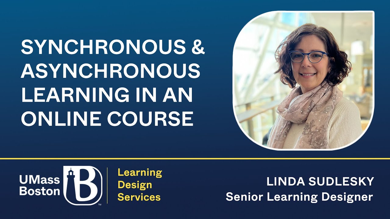 Synchronous & Asynchronous Learning in an Online Course