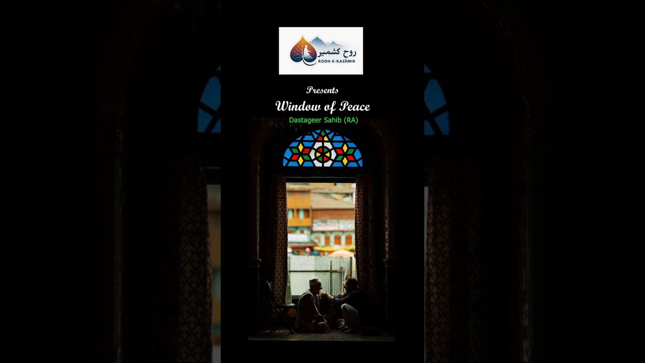 Ziyarat Dastegeer Sahib (RA) &mdash; A Place Where Hearts Find Peace