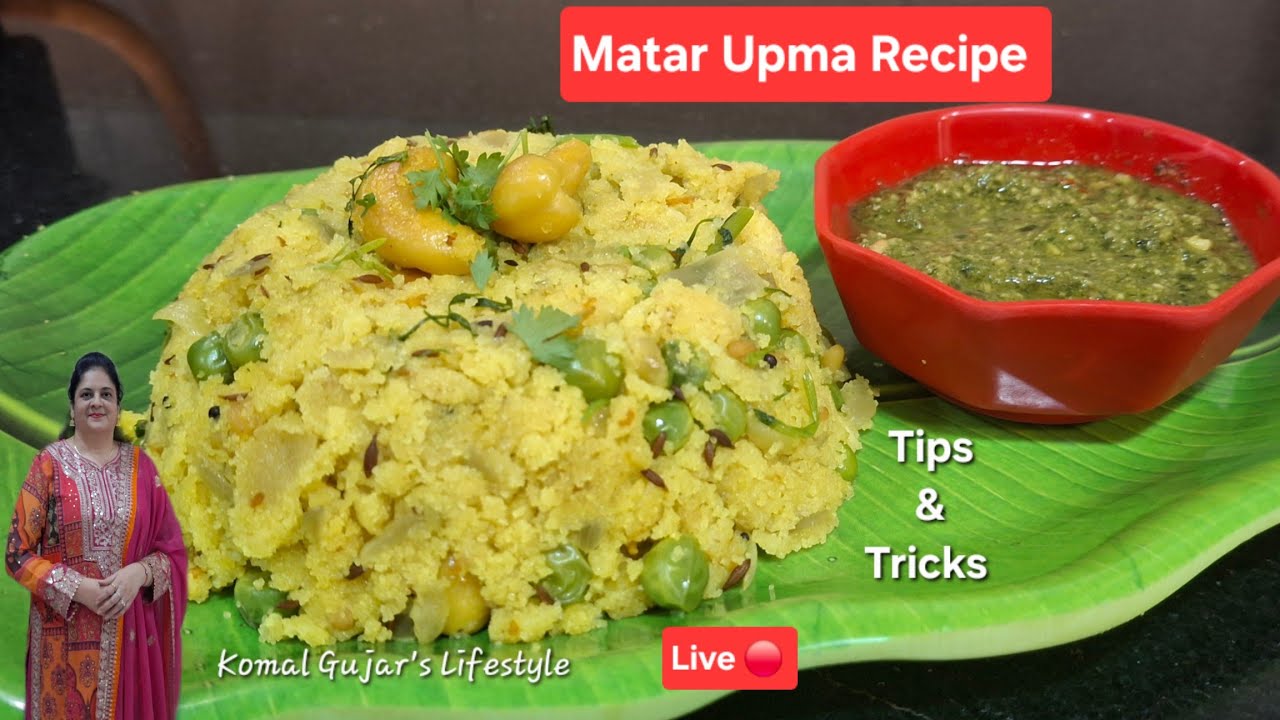 Live Cooking, Matar Upma, Green Peas Upma, Masala Upma Recipe, Healthy Breakfast, Simple & Easy 