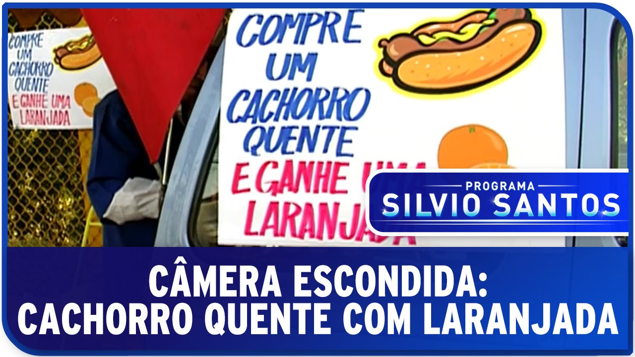 C&acirc;mera Escondida: Cachorro-quente com laranjada