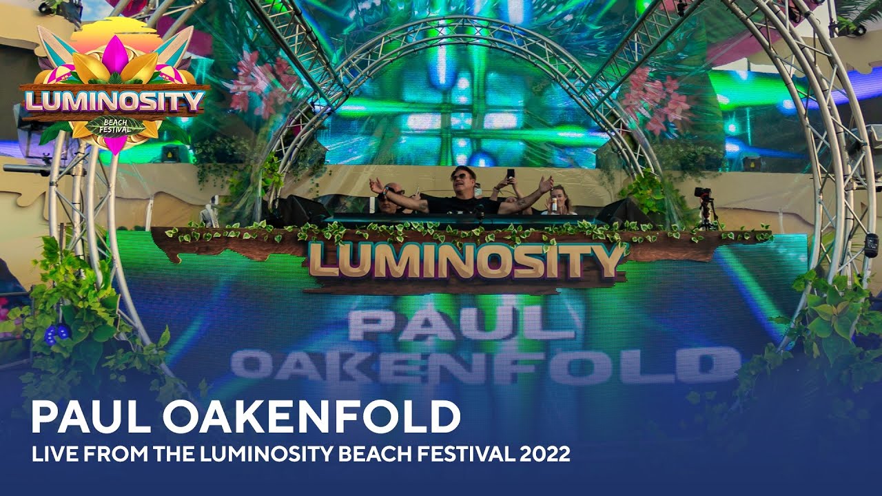 Paul Oakenfold - Live from the Luminosity Beach Festival 2022 #LBF22