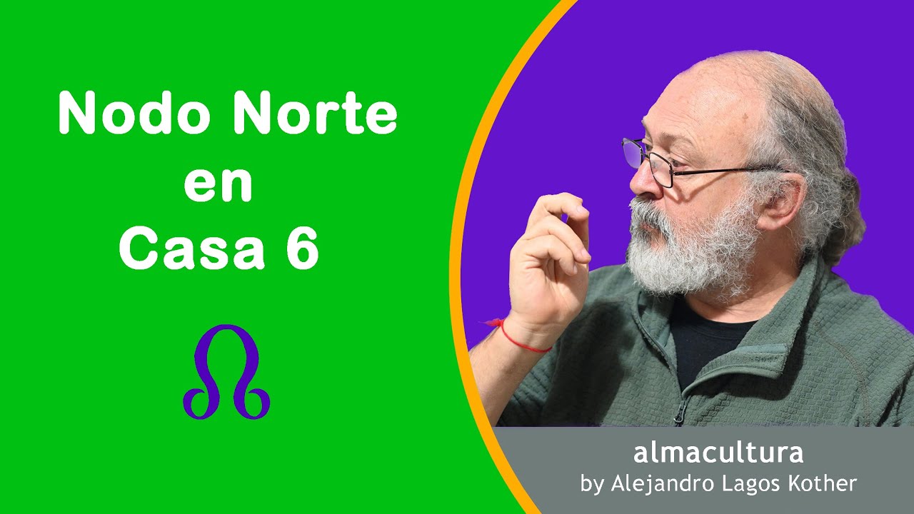 Nodo Norte Lunar  casa 6