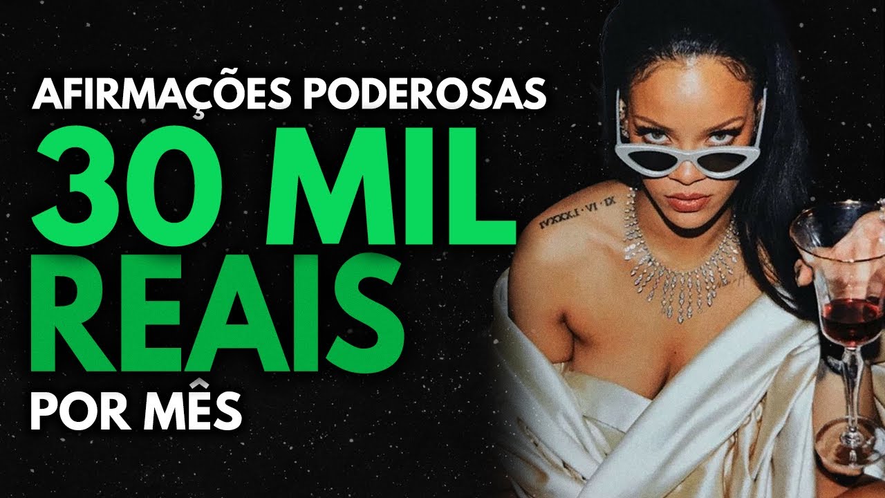 🌈 Atraia 30 Mil Reais por M&ecirc;s com Poderosas Afirma&ccedil;&otilde;es + Askaffirmations ✨