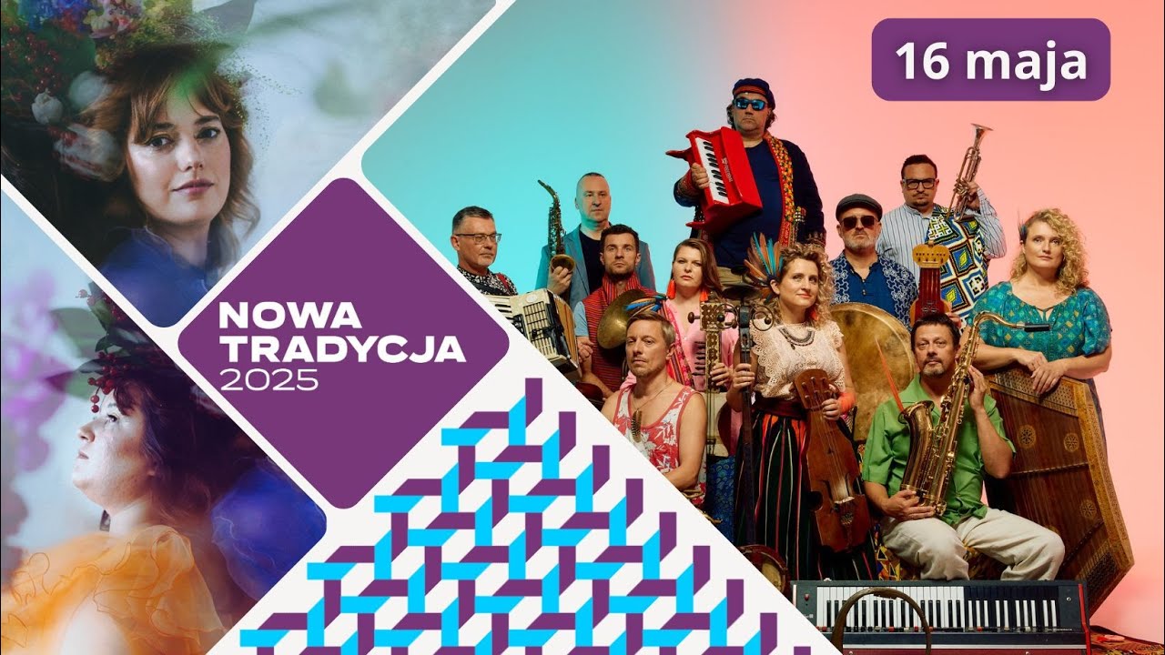 NOWA TRADYCJA 2025 | 16 maja | SEKUNDa i Goście oraz Kapela ze Wsi Warszawa & Bassałyki