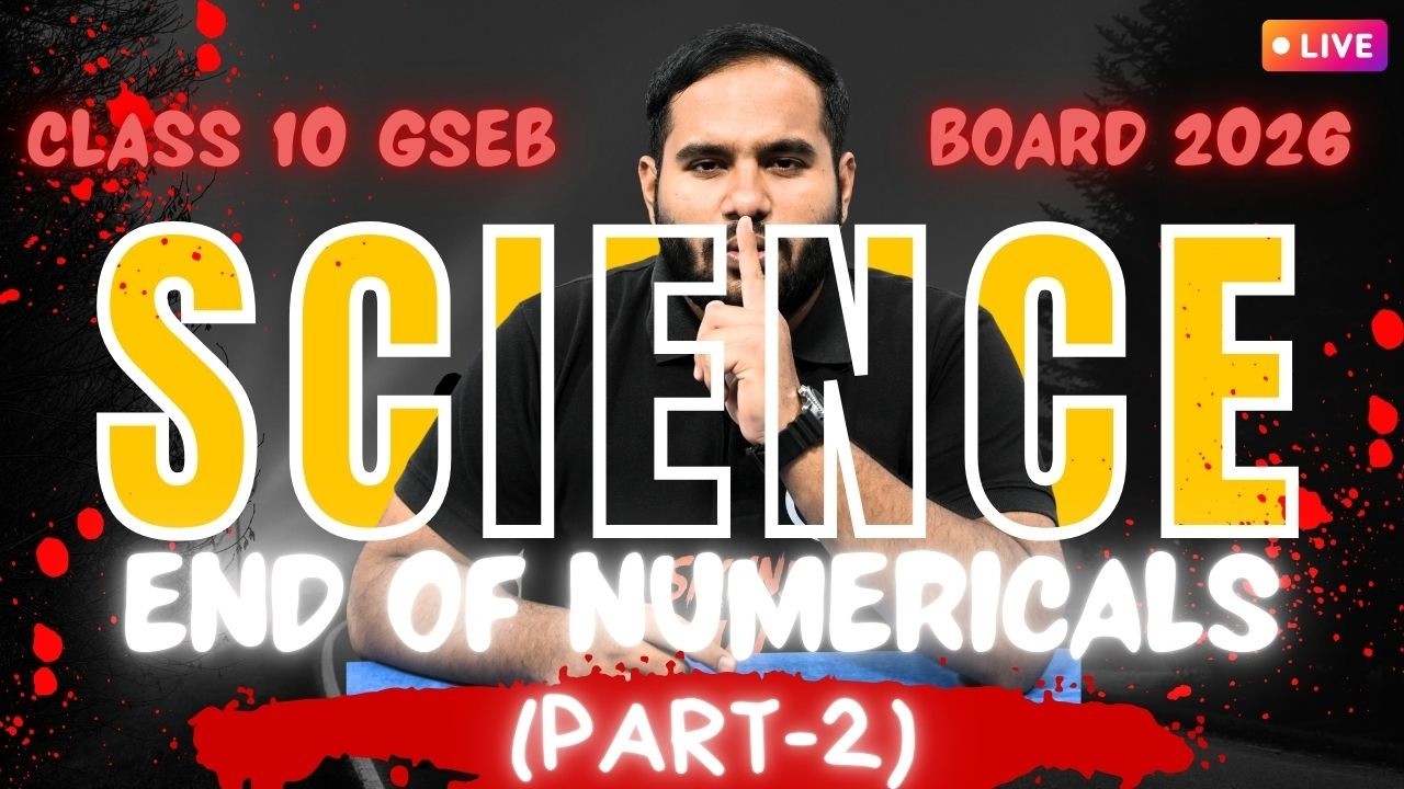 Std 10 🔥 Science Marathon | Numericals Part-2 | Most IMP Board Exam 2026 💯