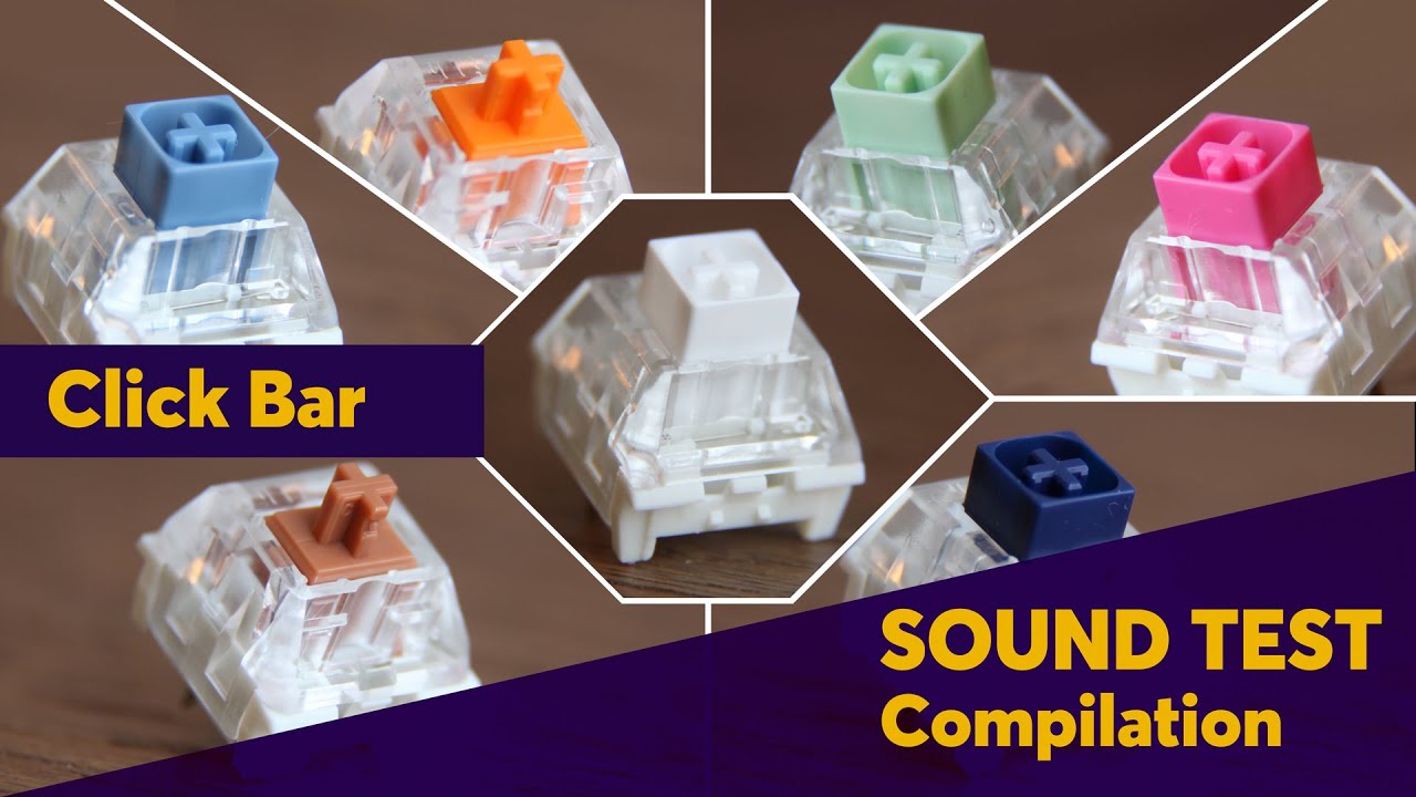Every CLICK BAR CLICKY SWITCHES Sound Tests Compilation | A Joy to the Ears!