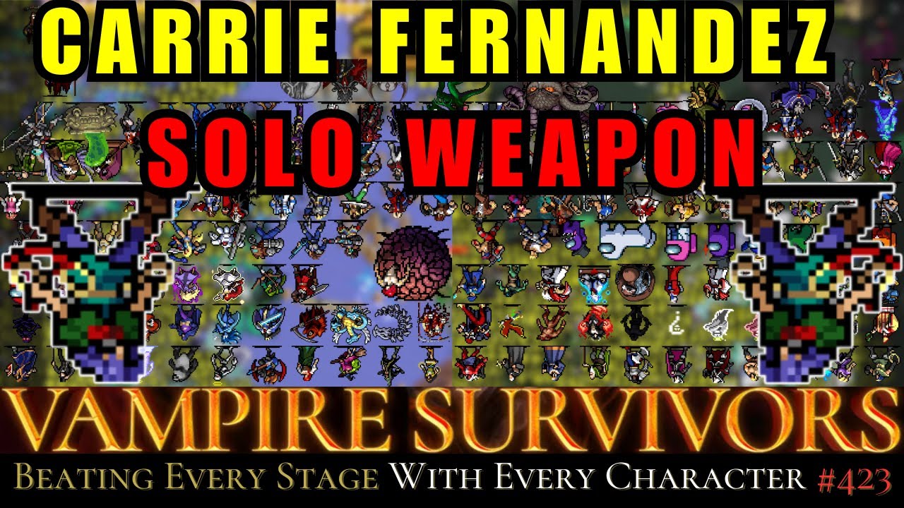 Vampire Survivors&nbsp;Carrie Fernandez Gets Heavy - BESWEC 423