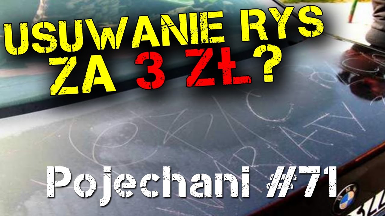 Test pisaków do usuwania rys - czy to działa? | Pojechani #71
