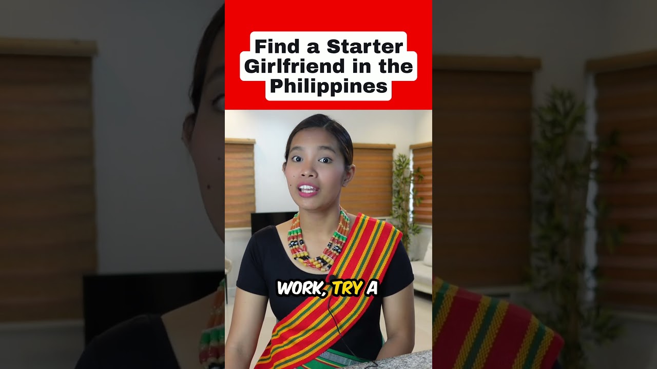 STARTER GIRLFRIEND IN THE PHILIPPINES