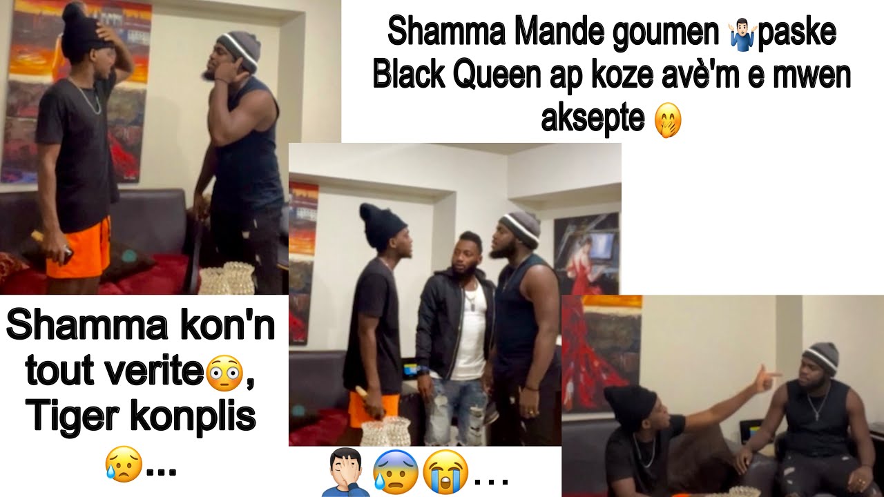 Prank/ Shamma kon’n tout verite ke madan’m ni ap koze ak Brens e li aksepte😔🤦🏻‍♂️Tiger konplis😥.