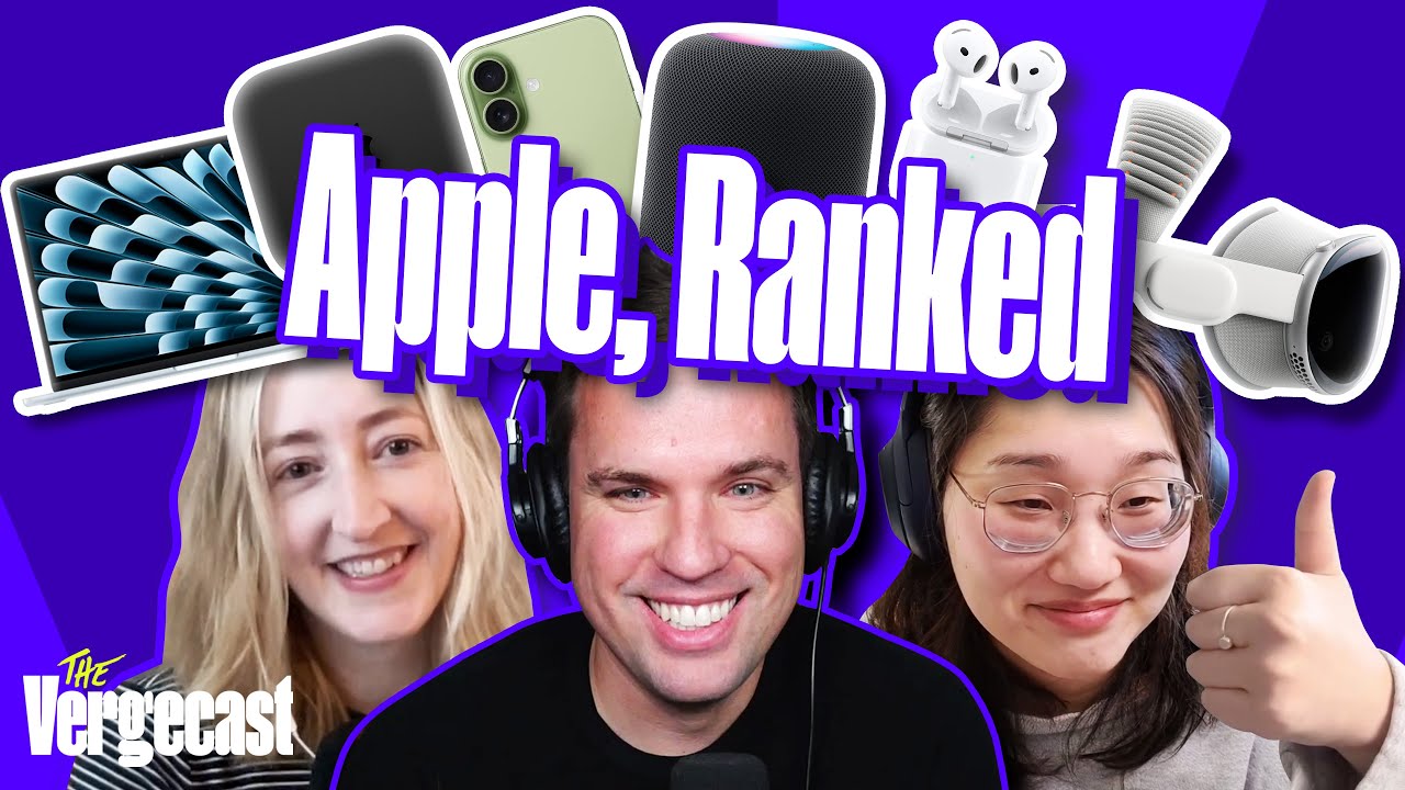 Apple gadgets, ranked | The Vergecast