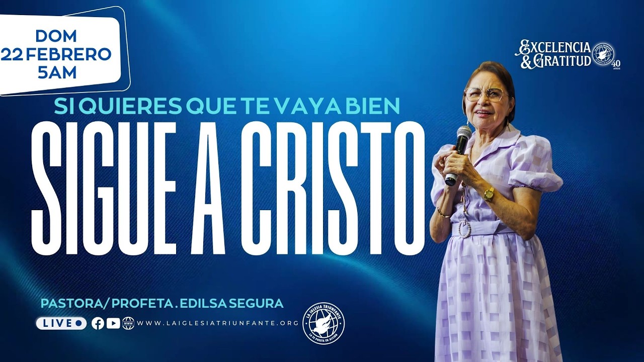 SI QUIERES QUE TE VAYA BIEN SIGUE A CRISTO - DOM 22 FEBRERO 2026 5AM