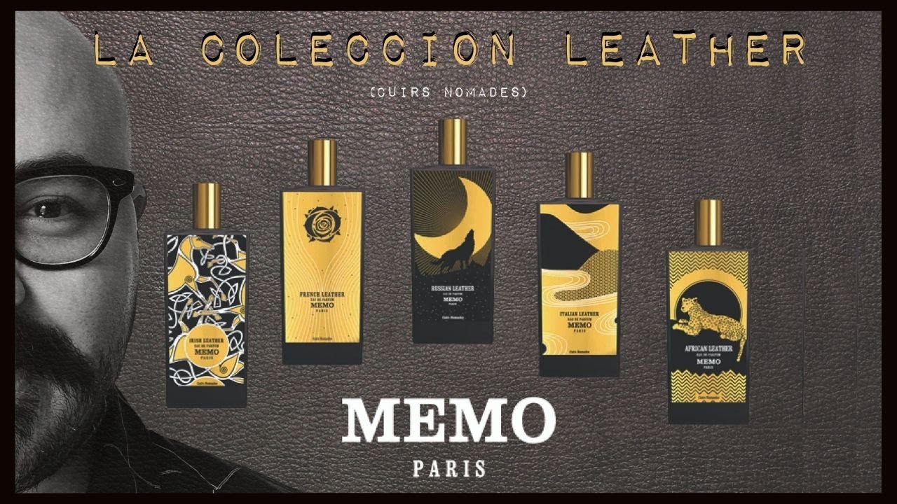 | La Colección Leather de Memo Paris; !WoW! | My Scent journey