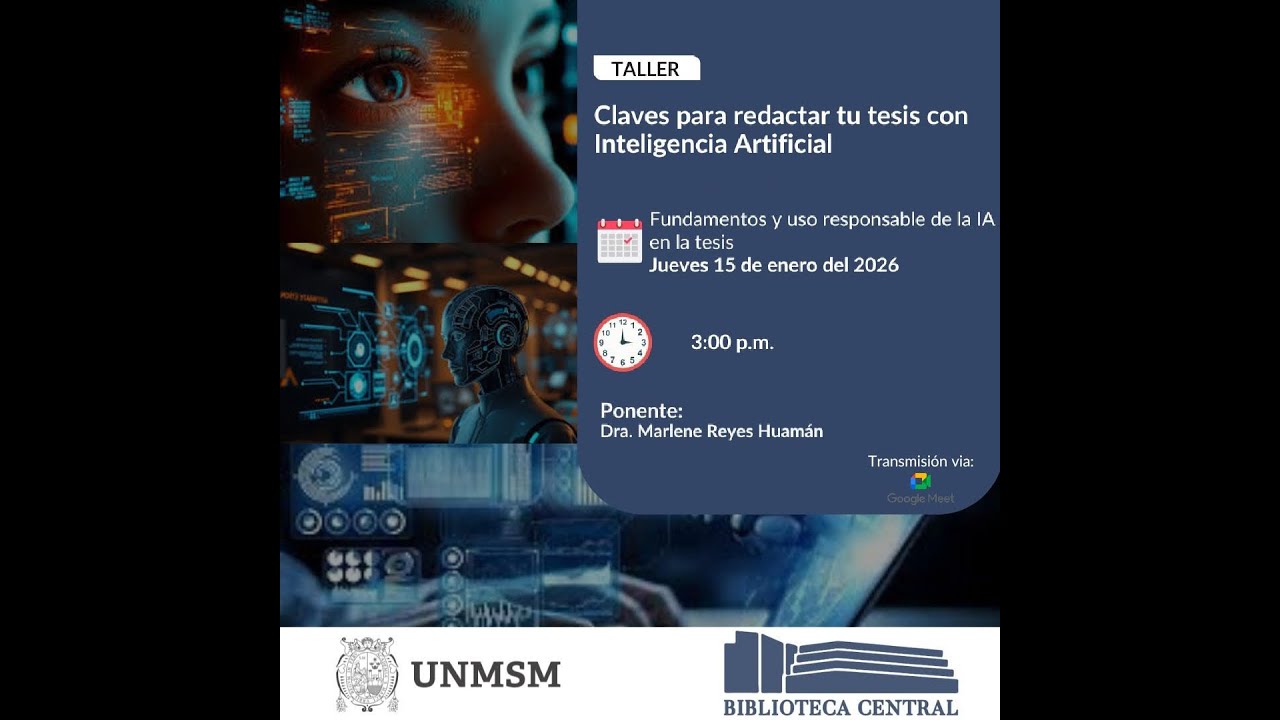 Claves para redactar tu Tesis con IA. Fundamentos y ... de la IA en la tesis /  15 de enero del 2026