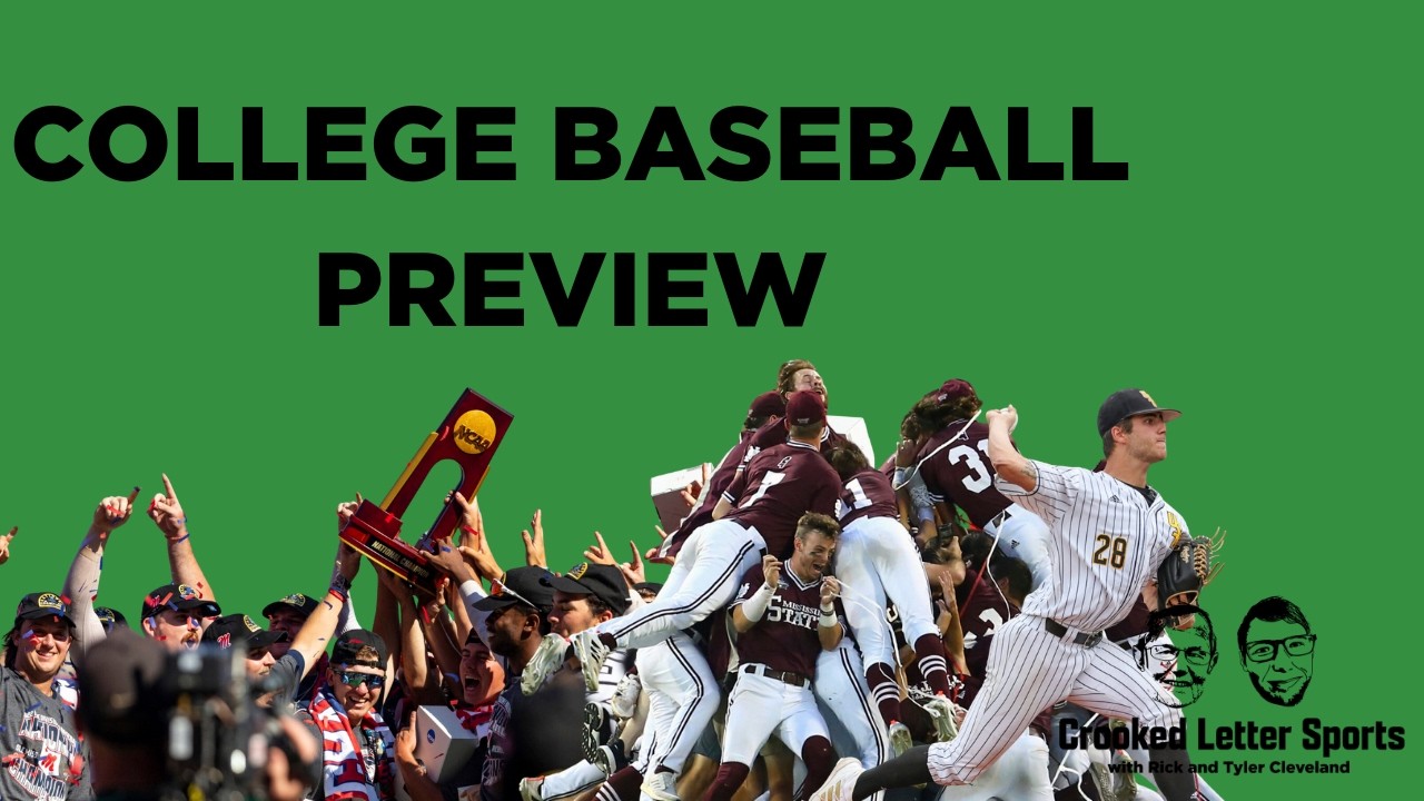 Crooked Letter Sports: College baseball preview | Ep. 283