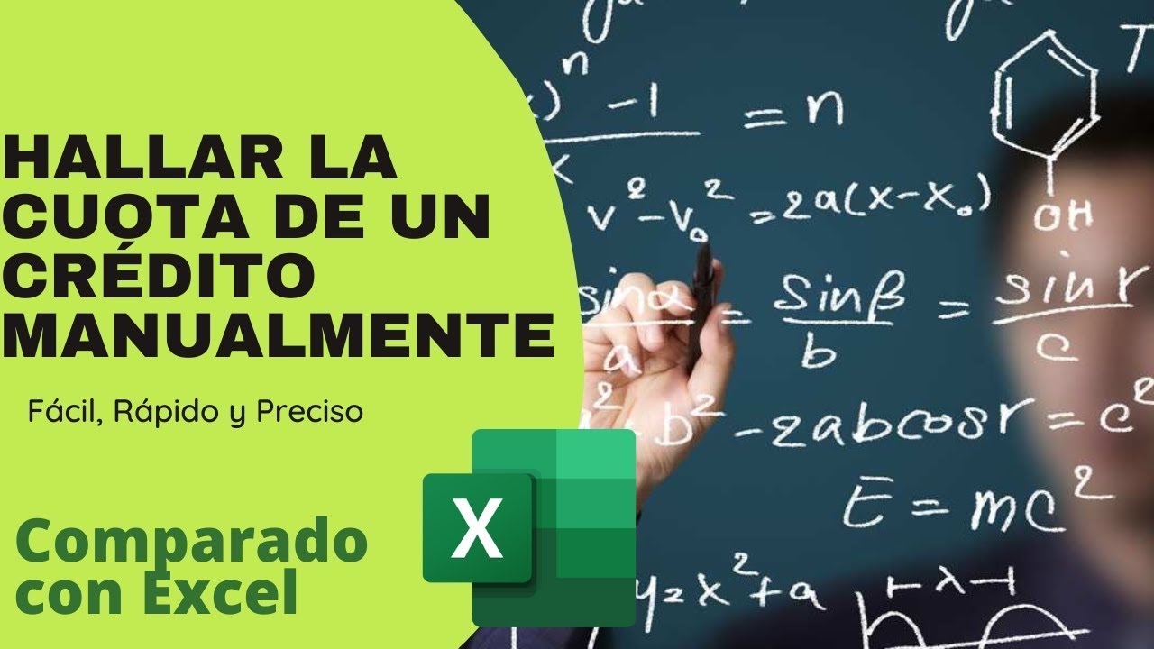 Cómo HALLAR la cuota de un crédito MANUALMENTE | Comparación con Excel