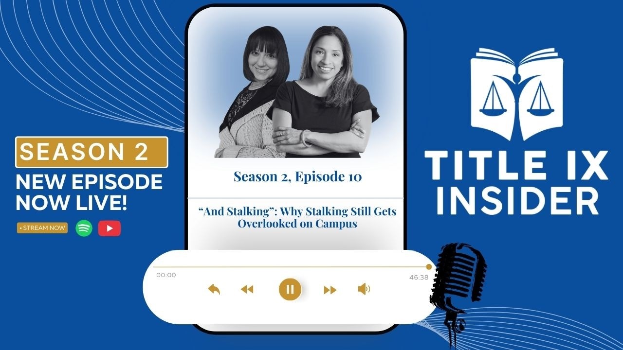 “And Stalking”: Why Stalking Still Gets Overlooked on Campus