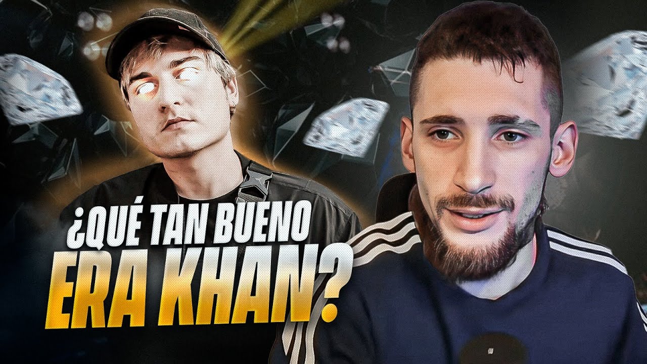 QUÉ TAN BUENO ERA KHAN? 💎