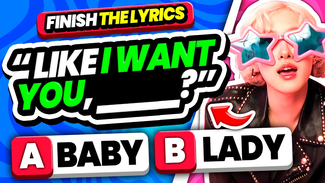FINISH THE LYRICS KPOP SONGS: Gues the missing word CHALLENGE! 🎶  | KPOP QUIZ 2024