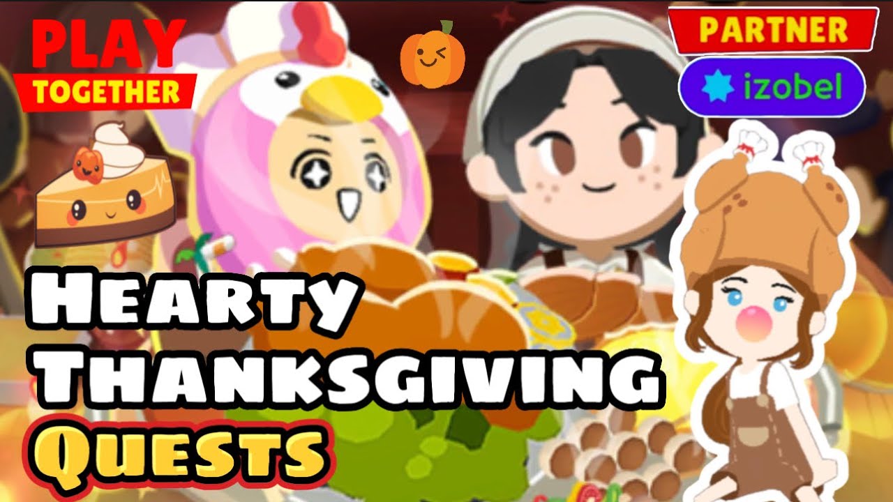 ROASTED TURKEY HAT  & GOLD BAR GIVEAWAY | HEARTY THANKSGIVING QUESTS | PLAY TOGETHER | izobel
