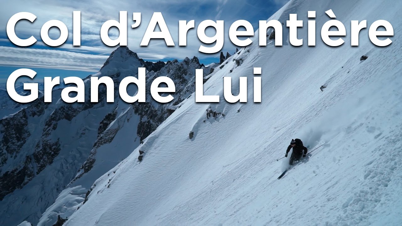 Col d'Argentière Face Sud Grande Lui Face Nord ski de randonnée télémark pente raide alpinisme