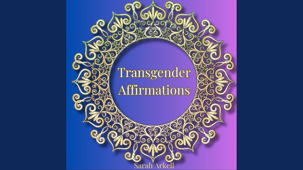 Transgender Affirmations