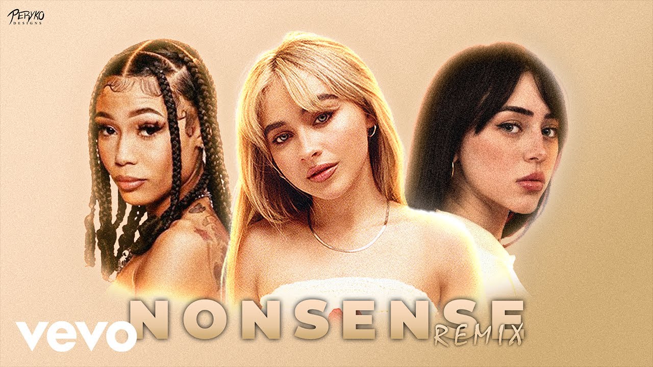 Sabrina Carpenter, Nicki Nicole - Nonsense (Remix) ft Coi Leray (MASHUP)