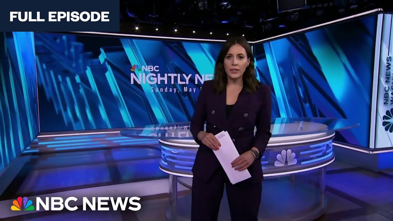 Nightly News Full Broadcast (May 19th)