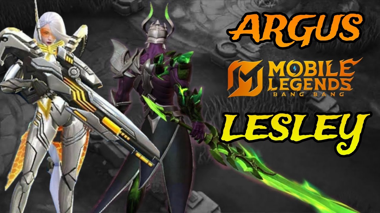 ARGUS FULL GAMEPLAY || LESLEY FULL GAMEPLAY || MOBILE LEGEND BANG BANG || MLBB