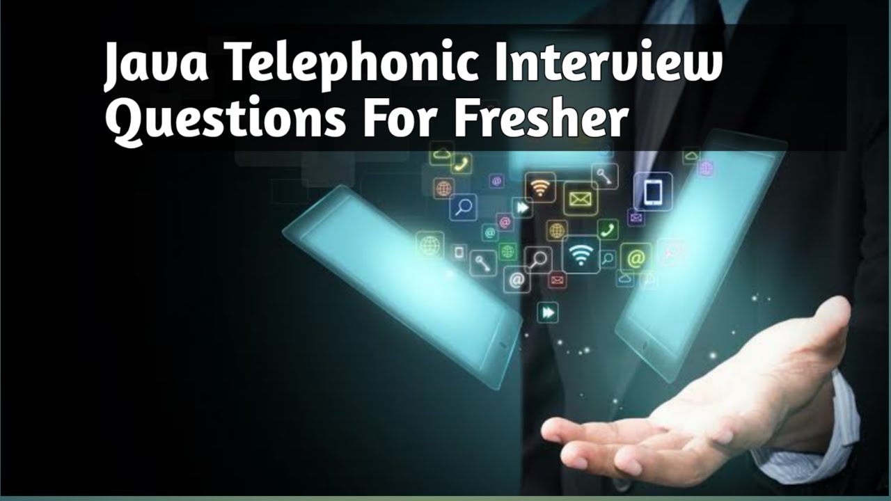 Java Telephonic Interview Questions for 2 Years Experienced