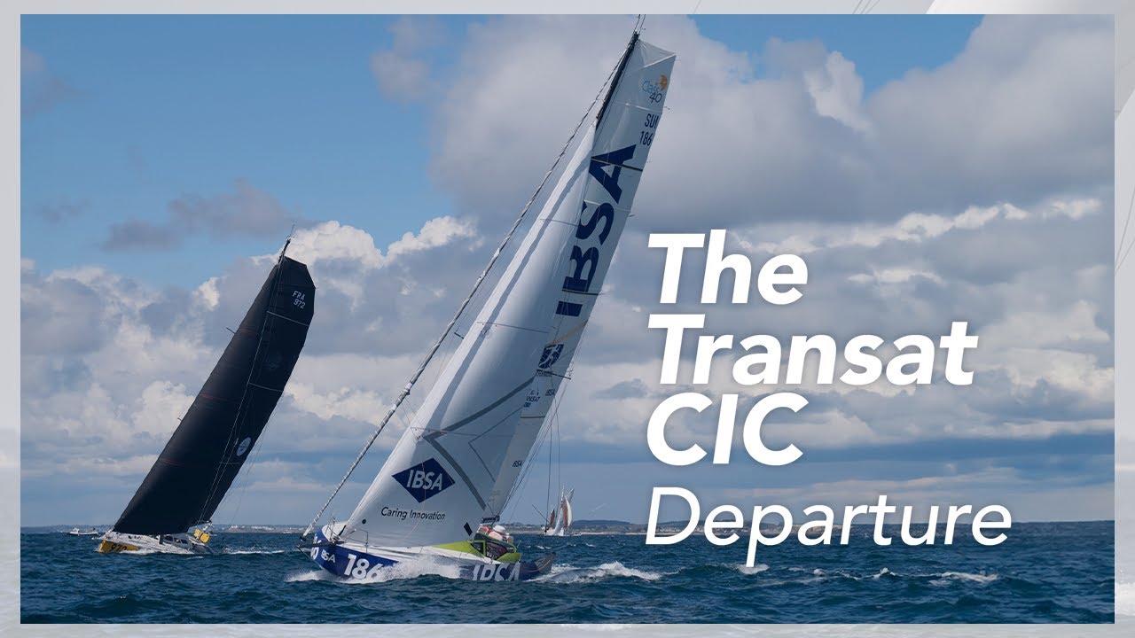 The Transat CIC: Departure - Emotional video