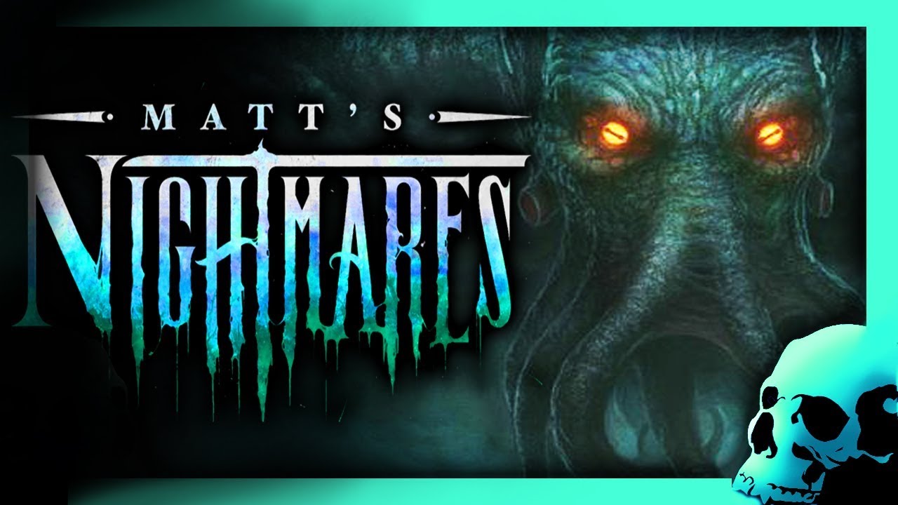 The Sinking City (CHAPTER II) Matt's Nightmares