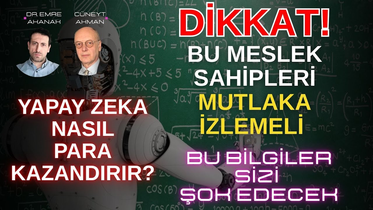 Yapay Zeka ile Tarihe Karışacak Meslekler? İşsiz kalmayın! - Gelecek Masası BÖLÜM-4