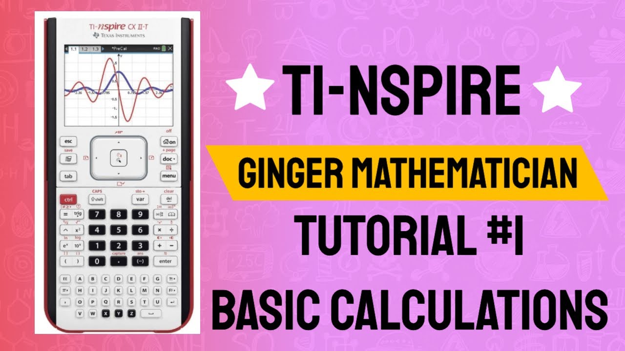 TI-Nspire CX CAS GDC Tutorial for iGCSE #1: Basic Calculations