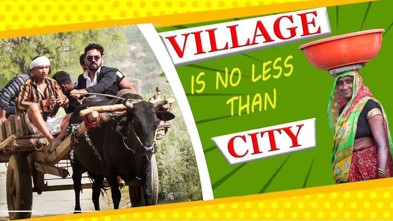 Village is no less than city | Aman Sharma