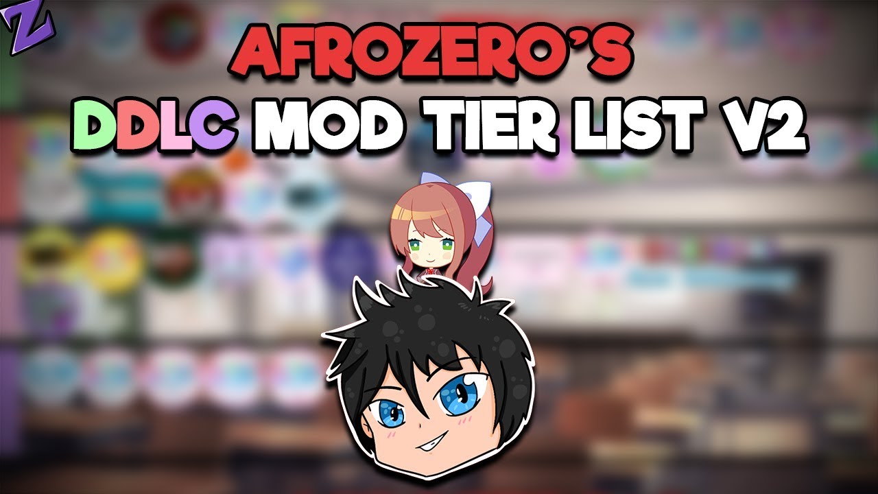 My DDLC Mod Tier List V2!