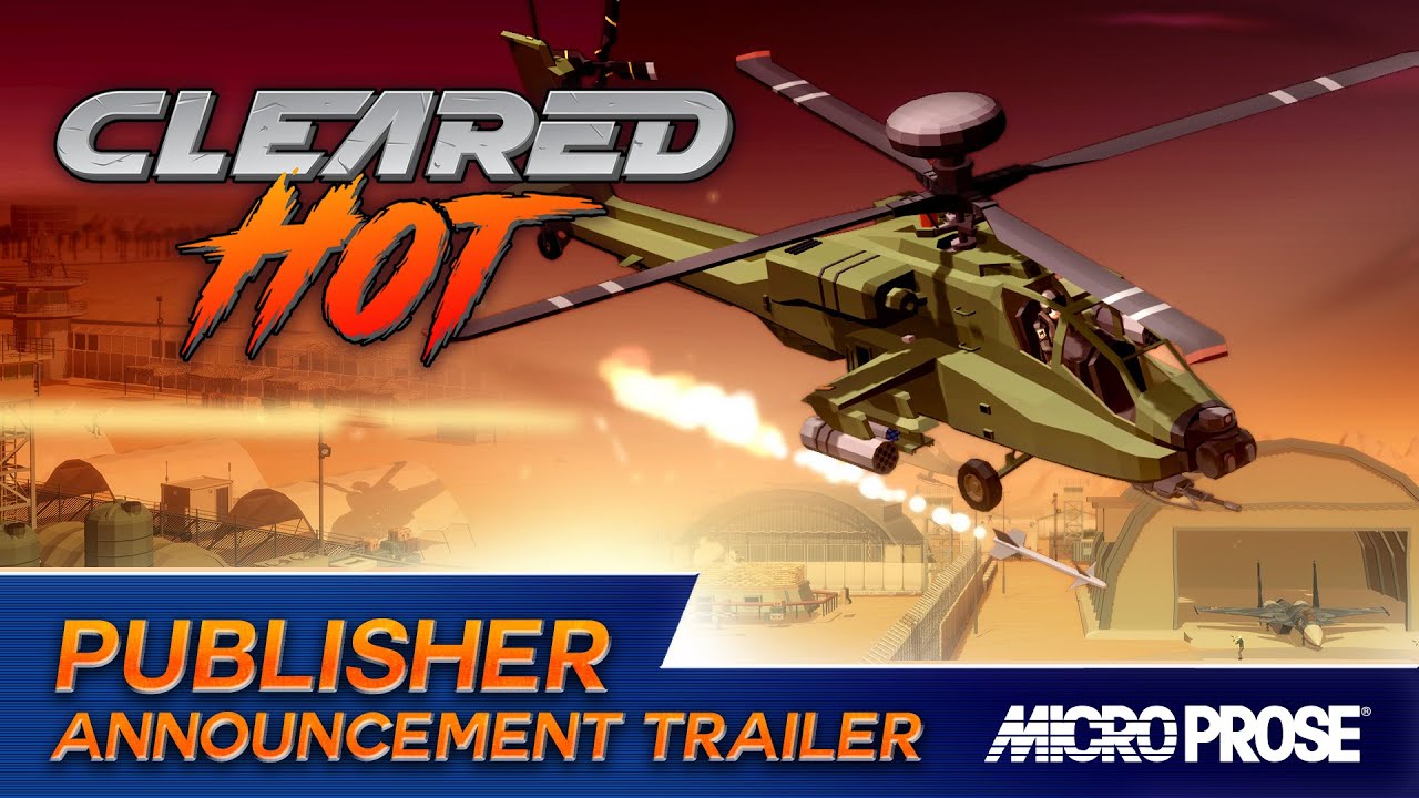 Cleared Hot &ndash; Publishing Announcement Trailer