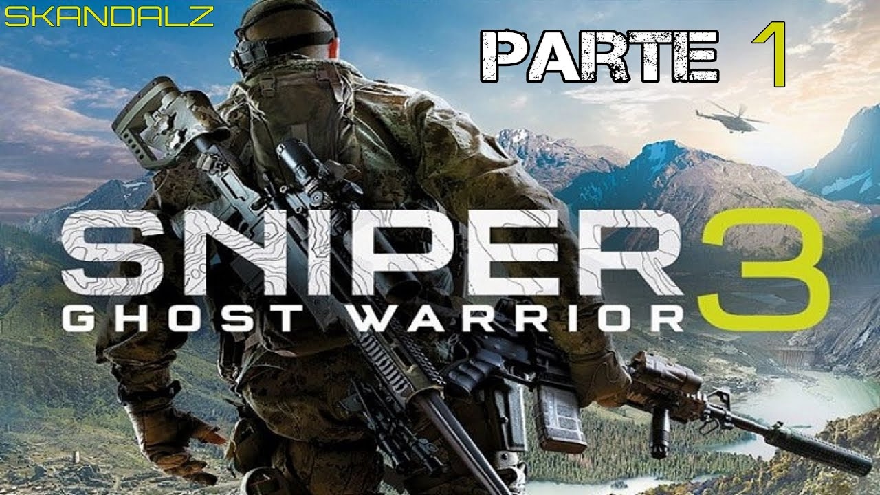 Sniper: Ghost Warrior 3 (PS4 Pro) Espa&ntilde;ol [Parte 1] Modo: Dificil