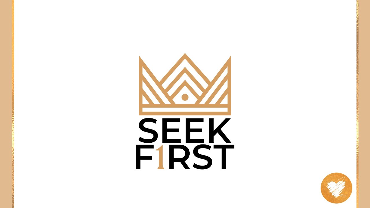 Seek First - Seek Him - Pastor Josh Wrabel