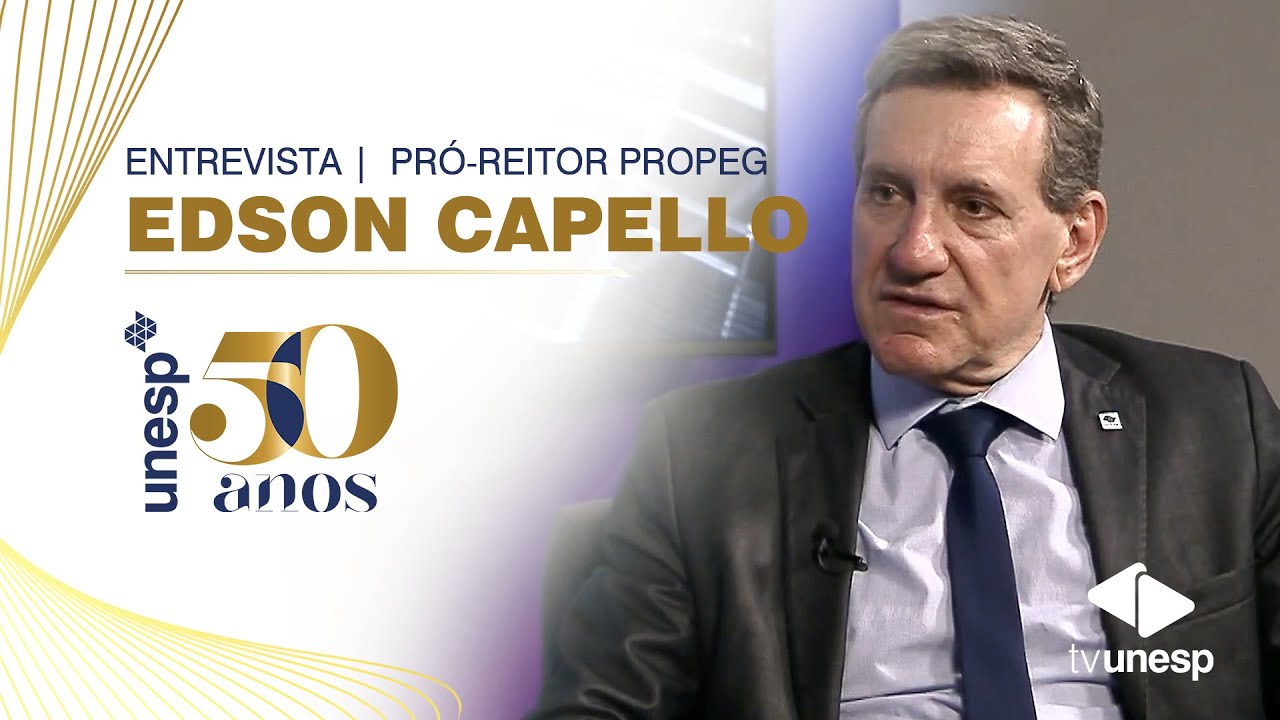 Unesp 50 anos | Edson Capello | PROPEG