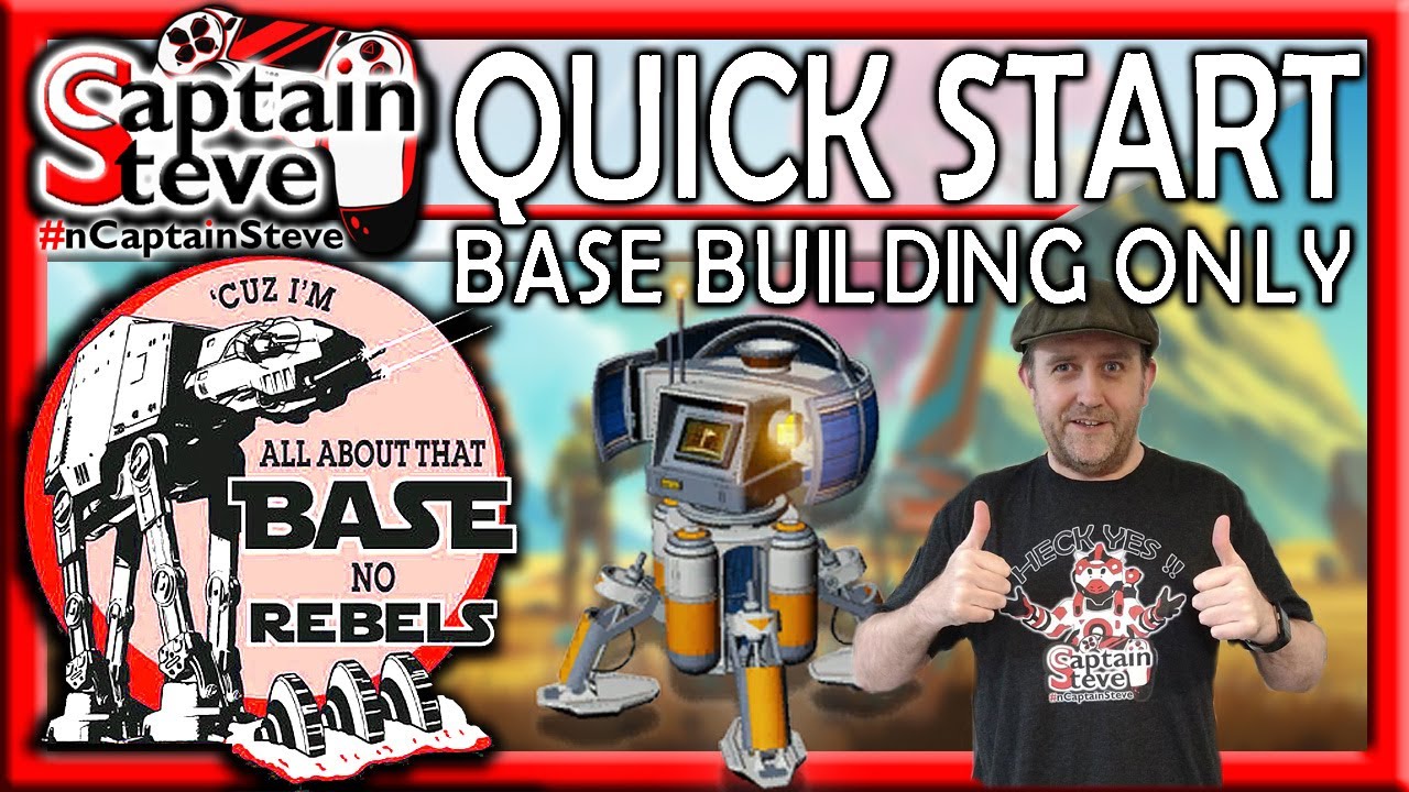 No Man's Sky Quick Access Guide To Base Building Creative Mode Tutorial Captain Steve NMS