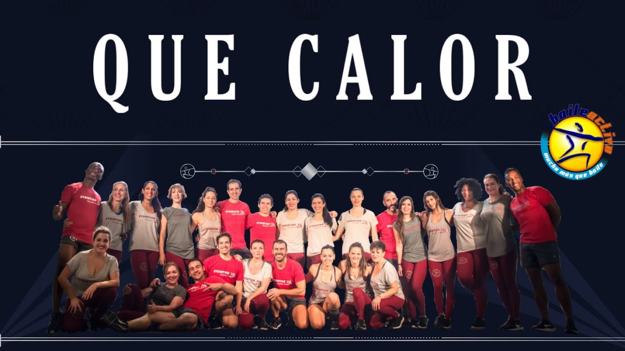 #QUECALOR I BAILEACTIVO