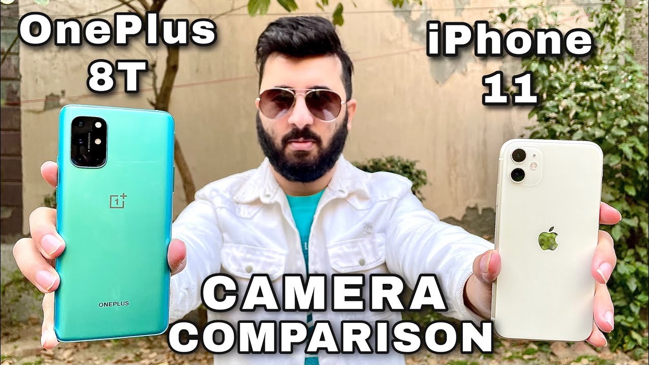 OnePlus 8T vs iPhone 11 Camera Comparison|Oneplus 8t Camera Review| iPhone 11 Camera Review