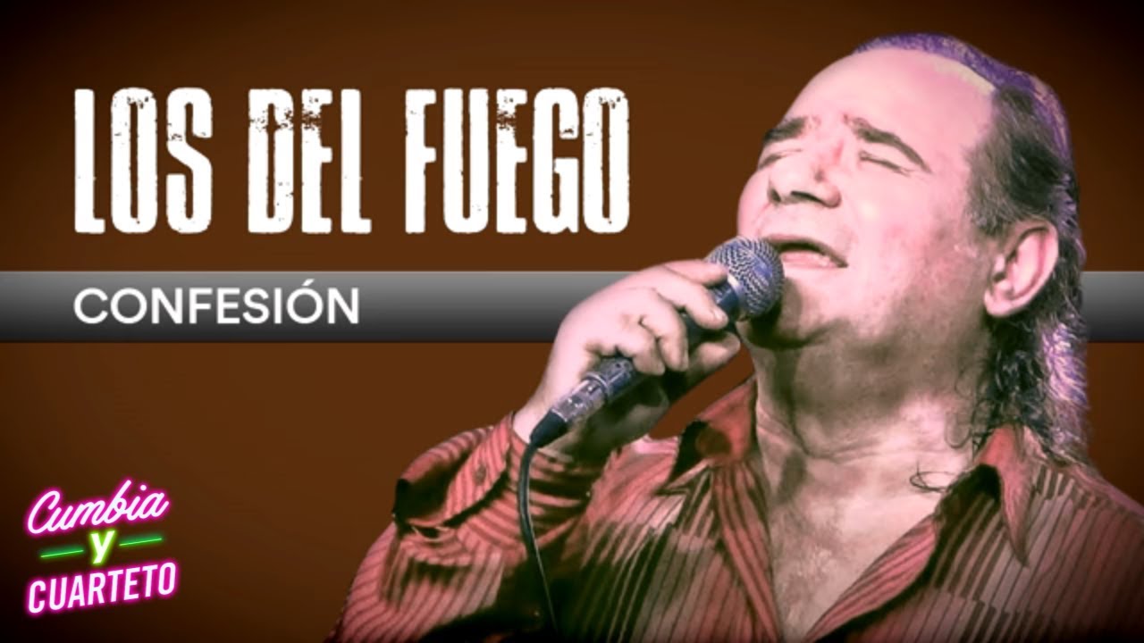 Los del Fuego - Confesion │ Cd Ardiendo