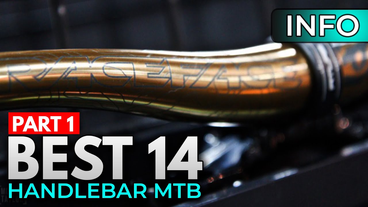 RECOMMENDED!! 14 Handlebar MTB Terbaik // PART 1
