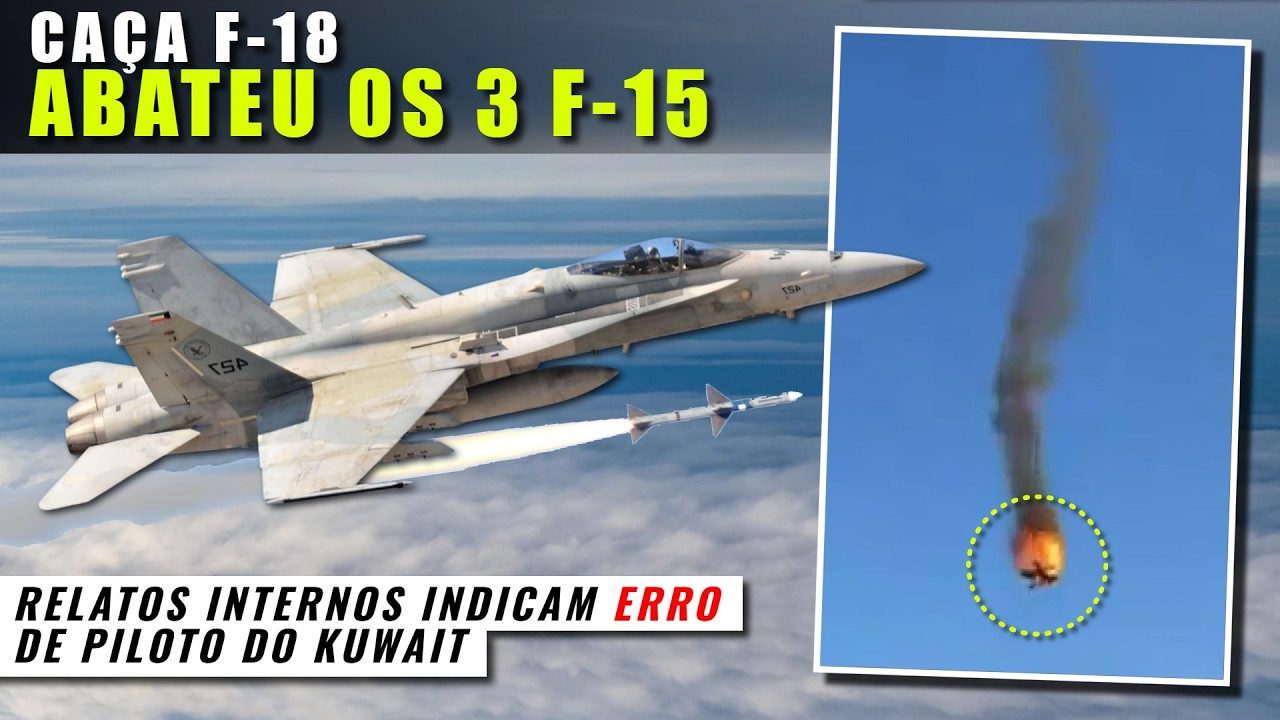 F-18 HORNET abateu os 3 caças F-15 STRIKE EAGLE dos EUA sobre o Kuwait, segundo fontes internas