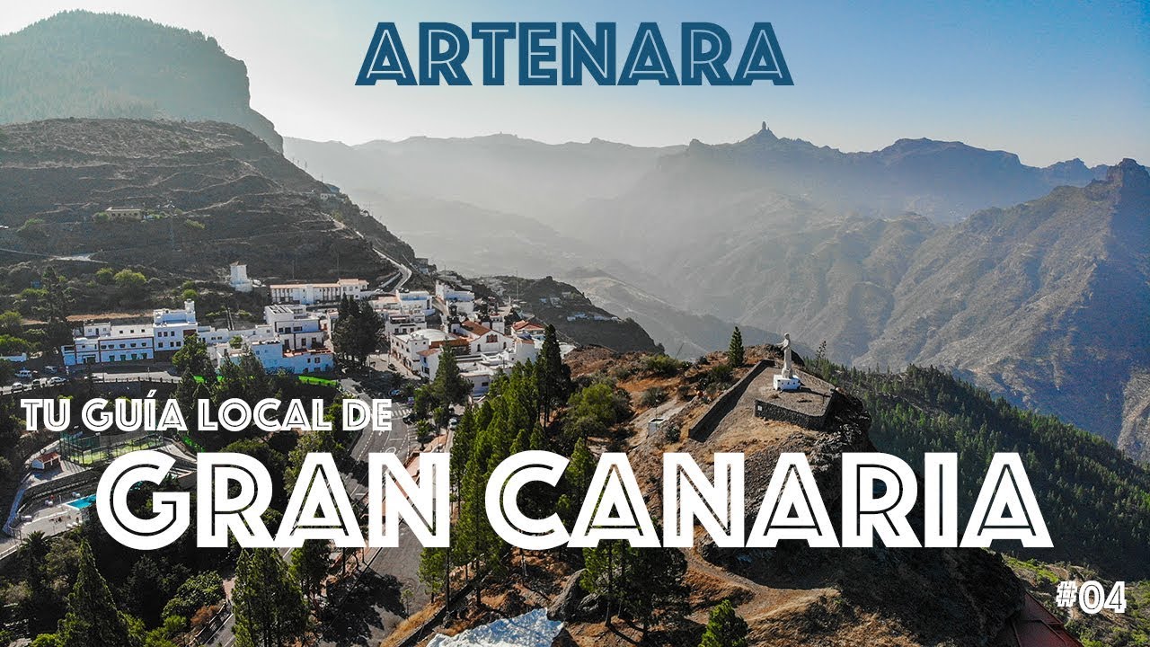 Artenara y Presa de Los Pérez - Gran Canaria