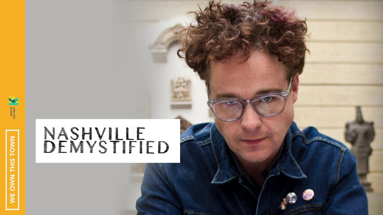 Nashville Demystified: Sean Nelson is Back in Nashville, Everybody!
