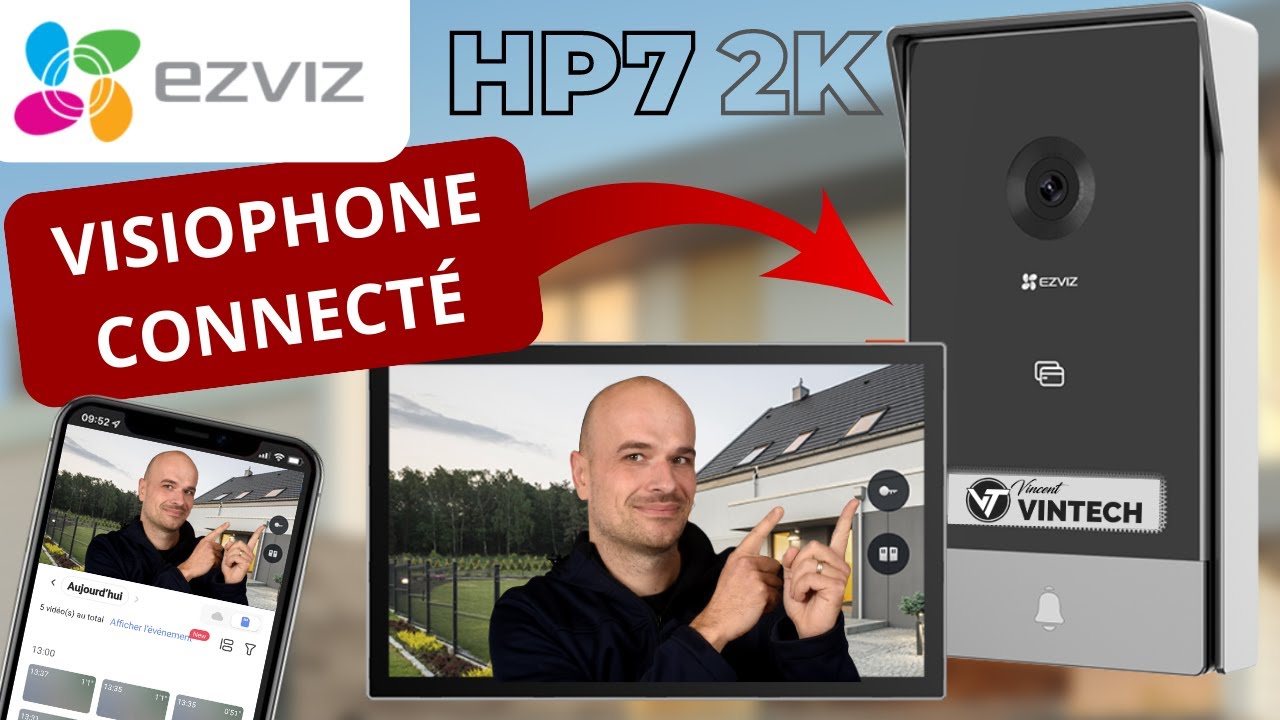 VISIOPHONE (sonnette) CONNECTÉ qui déverrouille votre portail à distance (EZVIZ HP7)